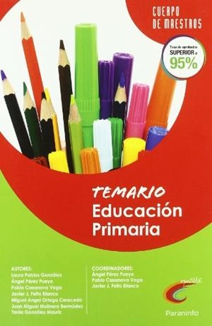 TEMARIO EDUCACIÓN PRIMARIA. OPOSICIONES. CUERPO DE MAESTROS | 9788428380997 | ALVAREZ CAÑAS, LAURA / CASANOVA VEGA, PABLO / DEL AMO DEL AMO, CRISTINA / FEITO BLANCO, JAVIER JOSÉ
