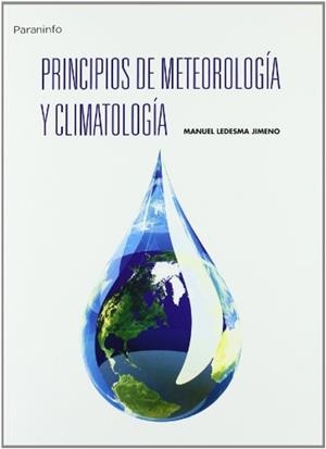 PRINCIPIOS DE METEOROLOGÍA Y CLIMATOLOGÍA | 9788497325660 | LEDESMA JIMENO, MANUEL