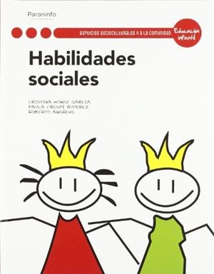 HABILIDADES SOCIALES | 9788497328258 | ANGREHS, ROBERTO / CRESPI RUPEREZ, PAULA / MUÑOZ GARCÍA, CRISTINA