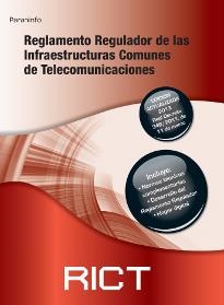 REGLAMENTO REGULADOR DE LAS INFRAESTRUCTURAS COMUNES DE TELECOMUNICACIONES. RICT 2011. | 9788428330138 | DE CIENCIA Y TECNOLOGÍA, MINISTERIO  / TOLEDANO GASCA, JOSÉ CARLOS