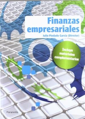 FINANZAS EMPRESARIALES | 9788497328951 | ABINZANO GUILLEN, ISABEL / AYALA CALVO, JUAN CARLOS / FANJUL SUAREZ, JOSE LUIS / GARCIA OLALLA, MYRI