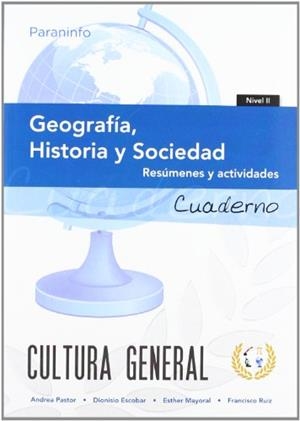 CUADERNO DE TRABAJO. GEOGRAFÍA, HISTORIA Y SOCIEDAD. NIVEL 2 | 9788497329026 | ESCOBAR, DIONISIO / MAYORAL, ESTHER / PASTOR, ANDREA / RUIZ CASADO, FRANCISCO