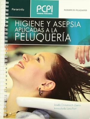 HIGIENE Y ASEPSIA APLICADAS A LA PELUQUERÍA | 9788497320795 | DOMENECH ZAERA, JOSEFA / LARA FORT, INMACULADA