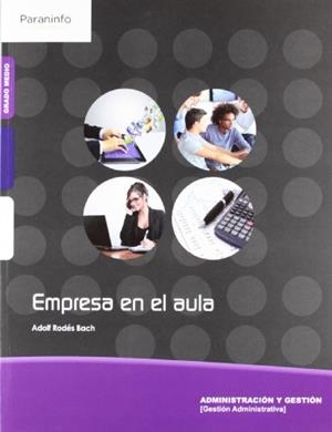 EMPRESA EN EL AULA | 9788497329262 | RODÉS BACH, ADOLF