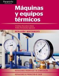 MÁQUINAS Y EQUIPOS TÉRMICOS | 9788497322614 | ESCUDERO SALAS, CRISTINA / FERNÁNDEZ IGLESIAS, PABLO