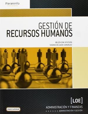 GESTIÓN DE RECURSOS HUMANOS | 9788497329095 | DELGADO GONZALEZ, SUSANA / ENA VENTURA, BELEN
