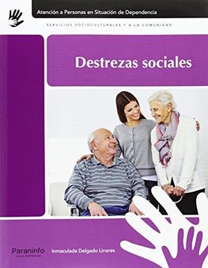 DESTREZAS SOCIALES | 9788497329958 | DELGADO LINARES, INMACULADA