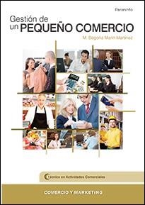 GESTIÓN DE UN PEQUEÑO COMERCIO | 9788428326230 | MARIN MARTINEZ, Mª BEGOÑA