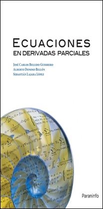 ECUACIONES DERIVADAS PARCIALES | 9788428330169 | BELLIDO GUERRERO, JOSE CARLOS / DONOSO BELLÓN, ALBERTO / LAJARA LÓPEZ, SEBASTIÁN
