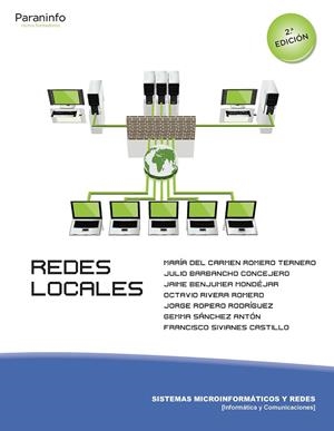 REDES LOCALES 2.ª EDICIÓN | 9788428335300 | BARBANCHO CONCEJERO, JULIO / BENJUMEA MONDÉJAR, JAIME / RIVERA ROMERO, OCTAVIO
