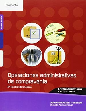 OPERACIONES ADMINISTRATIVAS DE COMPRAVENTA 2.ª EDICIÓN | 9788428335621 | ESCUDERO SERRANO, MARÍA JOSÉ