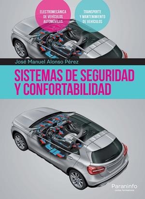 SISTEMAS DE SEGURIDAD Y CONFORTABILIDAD | 9788428335614 | ALONSO PEREZ, JOSE MANUEL