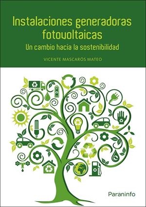 INSTALACIONES GENERADORAS FOTOVOLTAICAS | 9788428337243 | MASCAROS MATEO, VICENTE
