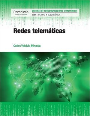 REDES TELEMÁTICAS | 9788428334877 | VALDIVIA MIRANDA, CARLOS