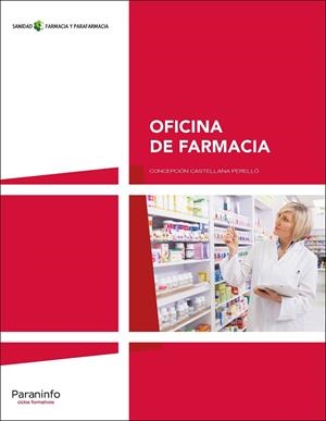 OFICINA DE FARMACIA | 9788497329927 | CASTELLANA PERELLÓ, CONCEPCIÓN