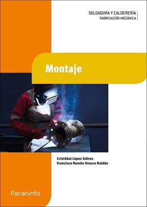 MONTAJE | 9788428335041 | OROZCO ROLDÁN, FRANCISCO RAMÓN / LÓPEZ GÁLVEZ, CRISTOBAL