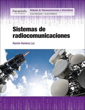SISTEMAS DE RADIOCOMUNICACIONES | 9788497324489 | RAMÍREZ LUZ, RAMÓN