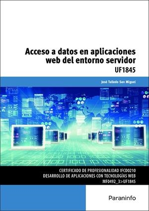ACCESO A DATOS EN APLICACIONES WEB DEL ENTORNO SERVIDOR | 9788428397001 | TALLEDO SAN MIGUEL, JOSÉ VENANCIO