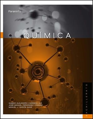 QUÍMICA. 2º BACHILLERATO | 9788428337670 | CARRIEDO ULE, GABINO A. / FERNÁNDEZ COLINAS, JOSÉ MANUEL