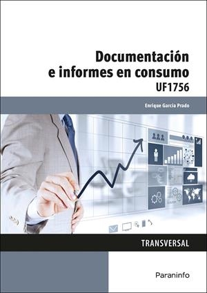 DOCUMENTACIÓN E INFORMES EN CONSUMO | 9788428396981 | GARCÍA PRADO, ENRIQUE