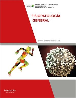 FISIOPATOLOGÍA GENERAL | 9788428337984 | CRESPO GONZÁLEZ, Mª ISABEL