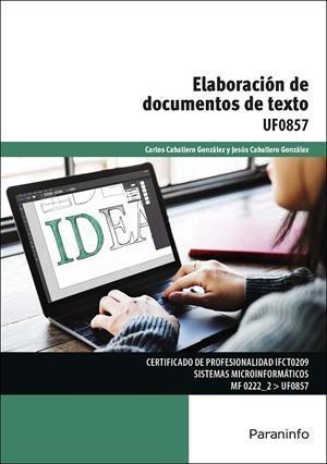 ELABORACIÓN DE DOCUMENTOS DE TEXTO | 9788428339322 | CABALLERO GONZÁLEZ, CARLOS / CABALLERO GONZALEZ, JESUS