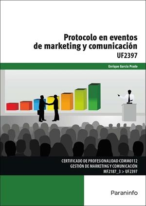 PROTOCOLO EN EVENTOS DE MARKETING Y COMUNICACIÓN | 9788428339513 | GARCÍA PRADO, ENRIQUE