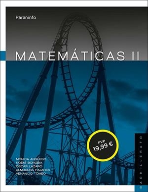 MATEMÁTICAS II. 2º BACHILLERATO | 9788428335492 | PAJARES GARCÍA, ALMUDENA / ARGÜESO ANDRÉS, MÓNICA / LÁZARO REDONDO, ÓSCAR / BOROBIA LARROSA, Mª NOEM
