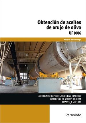 OBTENCIÓN DE ACEITES DE ORUJO DE OLIVA | 9788428399340 | MORENO VEGA, ALBERTO