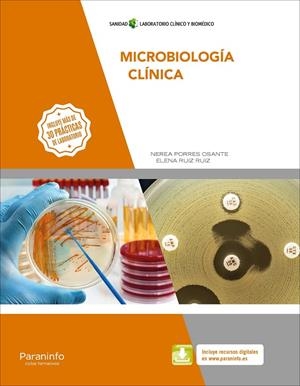 MICROBIOLOGÍA CLÍNICA | 9788428340267 | RUIZ RUIZ, ELENA / PORRES OSANTE, NEREA