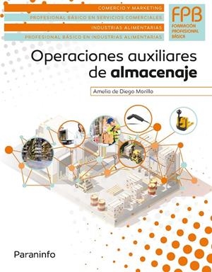 OPERACIONES AUXILIARES DE ALMACENAJE | 9788428399043 | DE DIEGO MORILLO, AMELIA