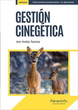 GESTIÓN CINEGÉTICA | 9788428341691 | VERDEJO TARAZONA, JOSÉ