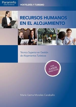 RECURSOS HUMANOS EN EL ALOJAMIENTO | 9788428344517 | MORALES CARABALLO, MARÍA GEMA
