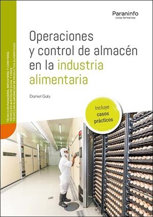 OPERACIONES Y CONTROL DE ALMACÉN EN LA INDUSTRIA ALIMENTARIA | 9788413660721 | GALY, DANIEL