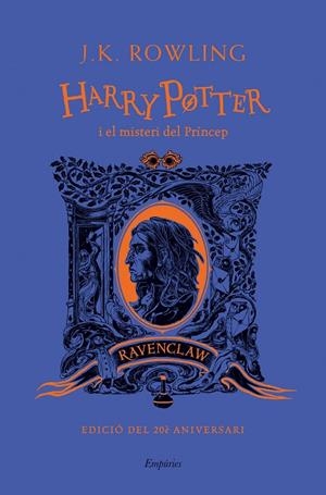 HARRY POTTER I EL MISTERI DEL PRÍNCEP (RAVENCLAW) | 9788418833489 | ROWLING, J. K.