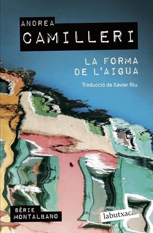 FORMA DE L'AIGUA, LA (MONTALBANO 1) | 9788419107138 | CAMILLERI, ANDREA