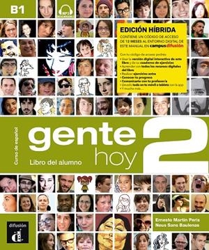 GENTE HOY 2 ED HIBRIDA LIBRO DEL ALUMNO | 9788419236296 | MARTIN PERIS, ERNESTO / SANS BAULENAS, NEUS