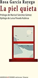PIEL QUIETA, LA | 9788412516524 | GARCIA RAYEGO, ROSA
