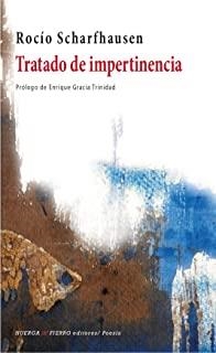TRATADO DE IMPERTINENCIA | 9788412558401 | SCHARFHAUSEN, ROCIO