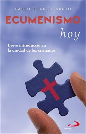 ECUMENISMO HOY | 9788428564854 | BLANCO SARTO, PABLO