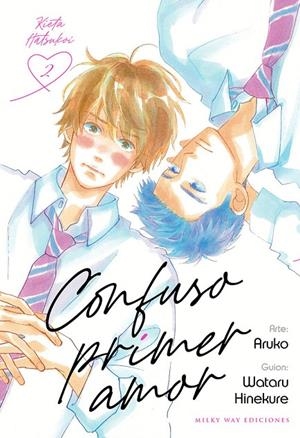 CONFUSO PRIMER AMOR 02 | 9788419195432 | ARUKO / HINEKURE, WATARU