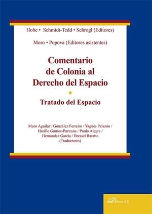 COMENTARIO DE COLONIA AL DERECHO DEL ESPACIO. TRATADO DEL ESPACIO | 9788411223010