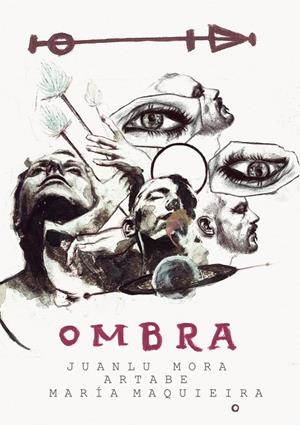 OMBRA | 9788418926372 | ARTABE SANTIAGO, RUBÉN / MAQUIEIRA VALES-VILLAMARÍN, MARÍA