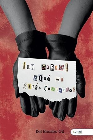 ¡EN SERIO! ¿QUÉ ME ESTÁS CONTANDO? | 9788419197603 | ENCABO GIL, KEL