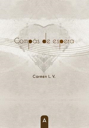 COMPAS DE ESPERA | 9788419285065 | L. V., CARMEN