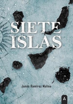 SIETE ISLAS | 9788419285232 | RAMIREZ MOLINA, JONAS