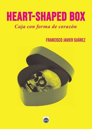 HEART-SHAPED BOX | 9788417391751 | SUÁREZ LEMA, FRANCISCO JAVIER