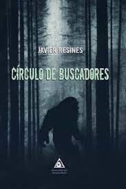 CIRCULO DE BUSCADORES | 9788412524987 | RESINES, JAVIER