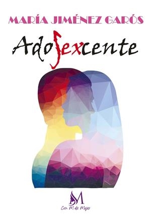 ADOLEXCENTE | 9788419327154 | JIMÉNEZ GARÓS, MARÍA