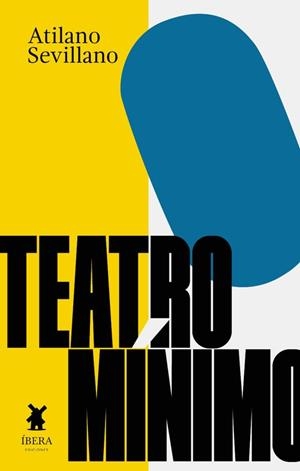TEATRO MINIMO | 9789893736005 | SEVILLANO, ATILANO